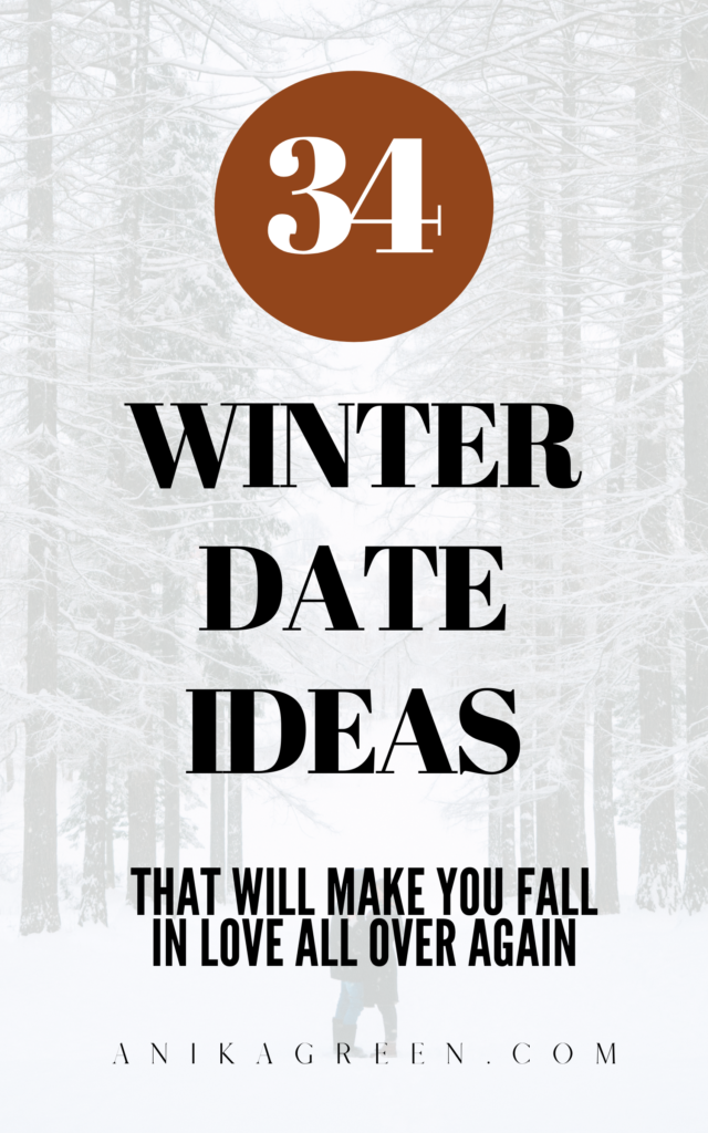 Winter date ideas