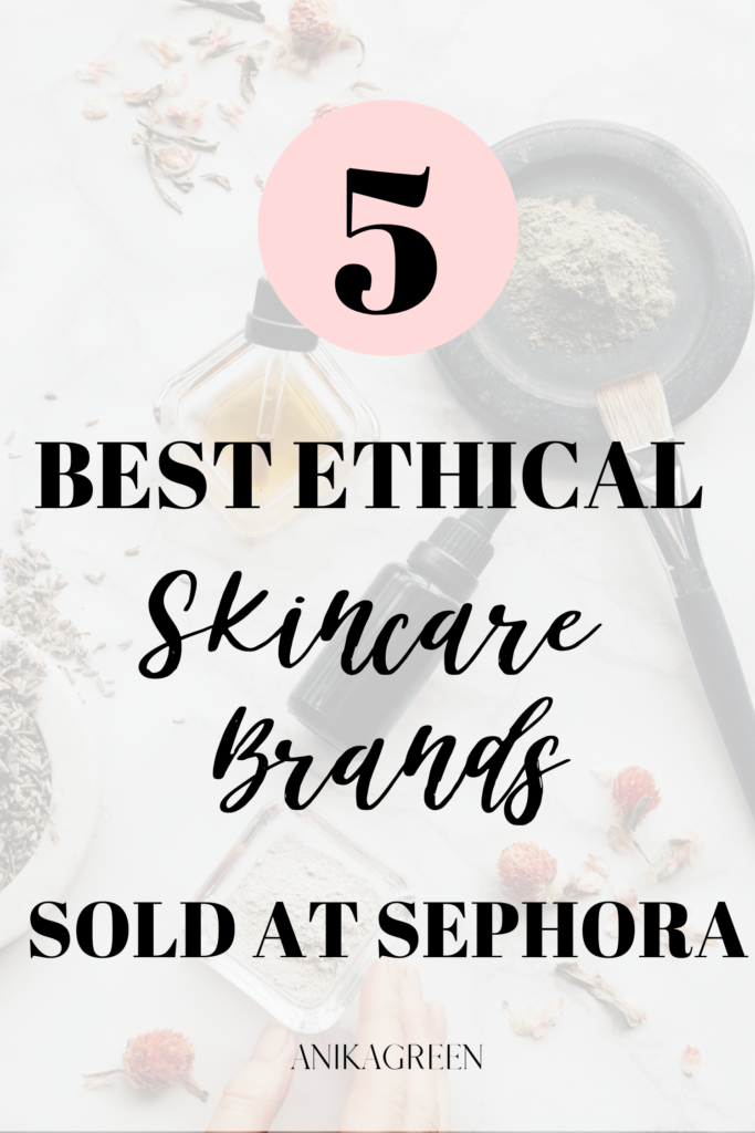 ethical skincare brands